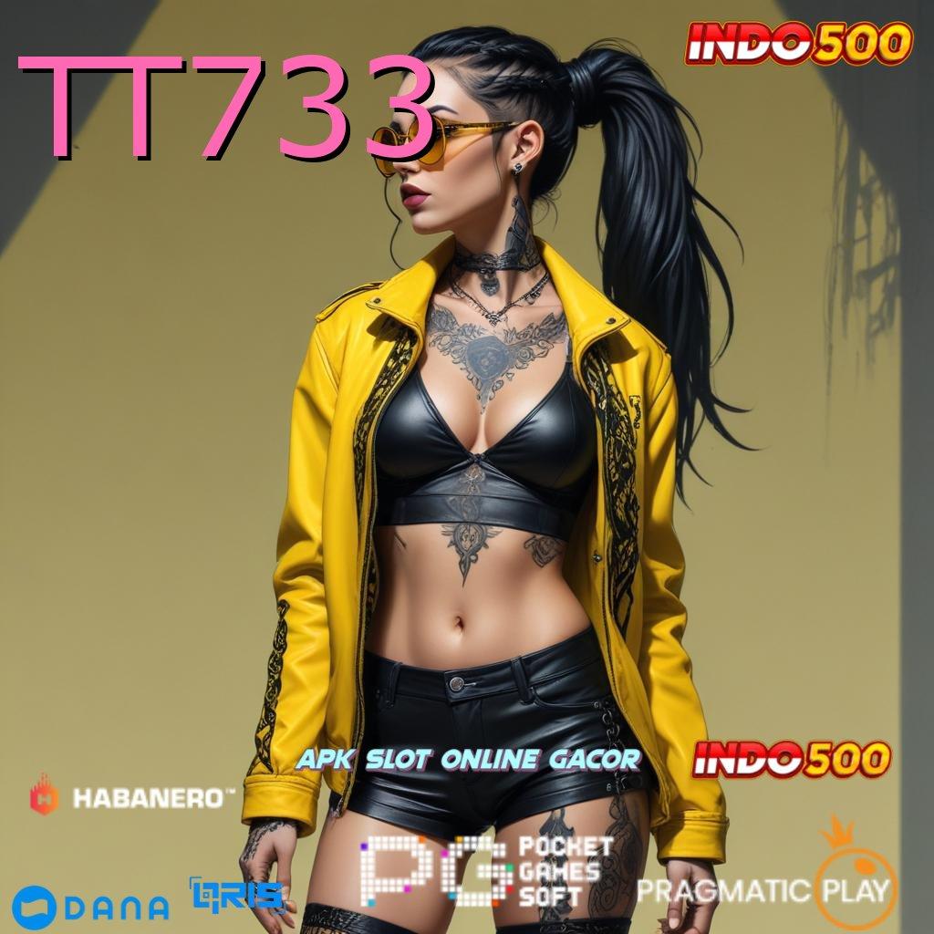 TT733 ✔ slot super maxwin besar