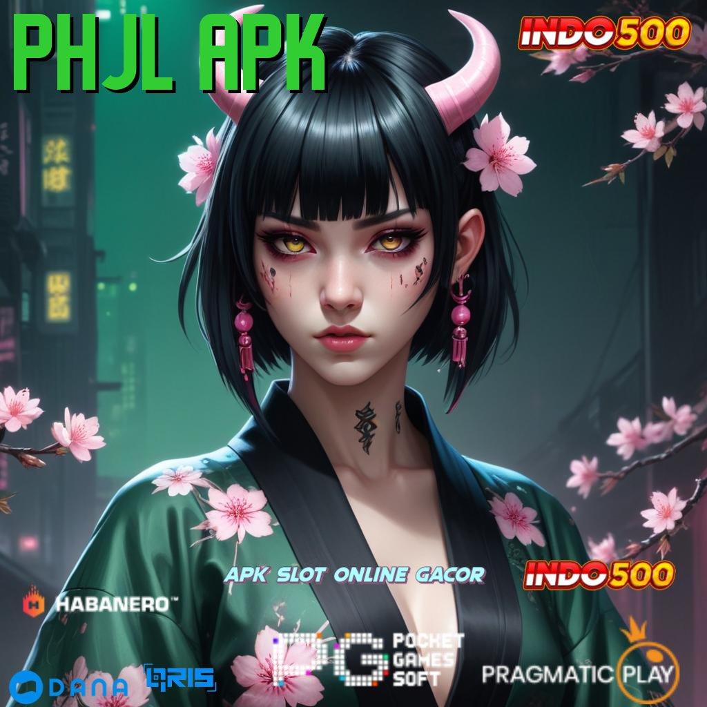 PHJL APK 🔥 Akun Terdepan Baru Slot Gacor Apk 777 Versi Baru Android iOS Terbaru