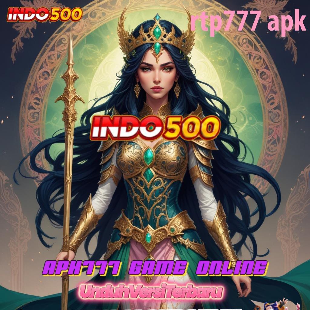 RTP777 APK ⋗ Anti Rungkat Mesin Sultan Auto Gampang WD