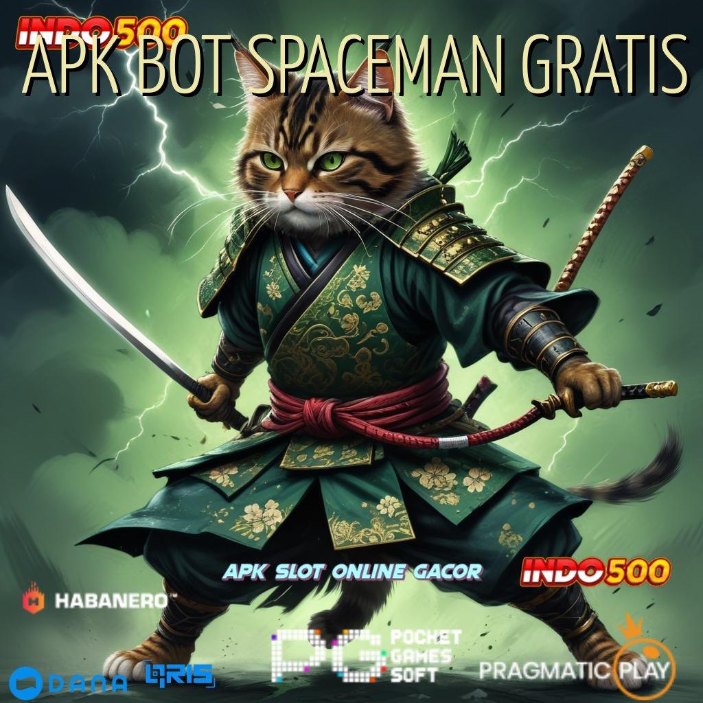 APK BOT SPACEMAN GRATIS 🔎 Tanpa Aturan Rigid Tinggi Event Dp