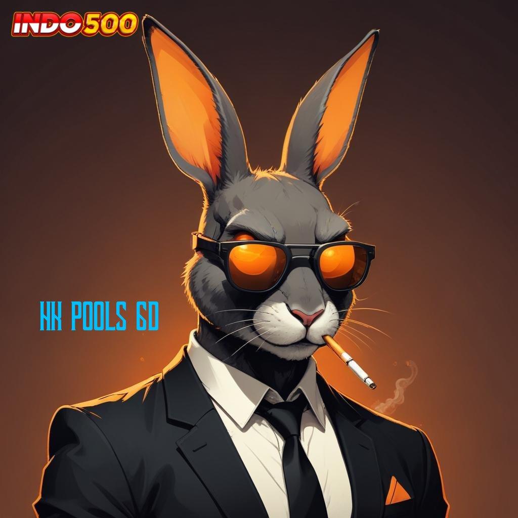 HK POOLS 6D ↦ skill hebat keberuntungan dekat