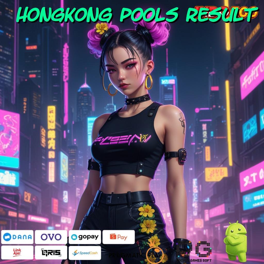 HONGKONG POOLS RESULT Aplikasi Jackpot RTP Tinggi