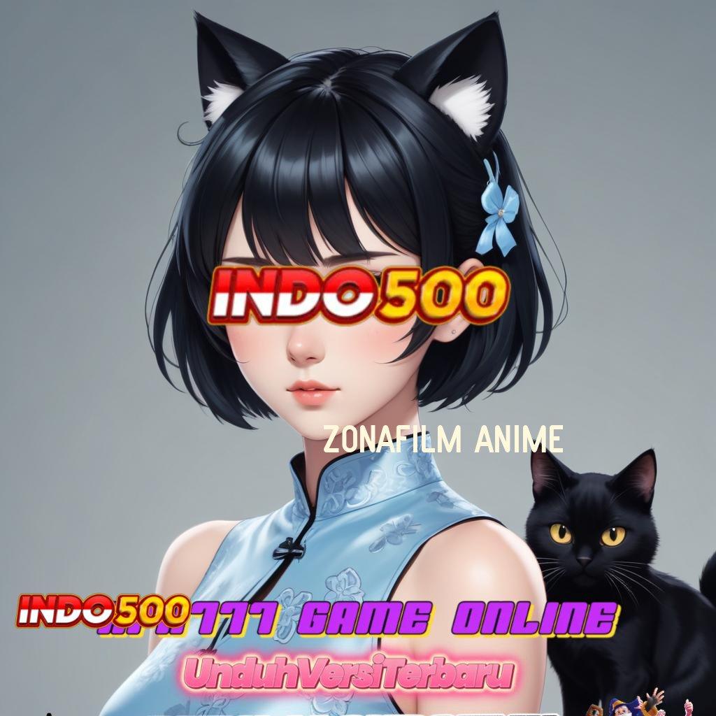 ZONAFILM ANIME 🐉 Pasti Tajir Join Baru Slot Game Tanpa Isi Ulang Apk