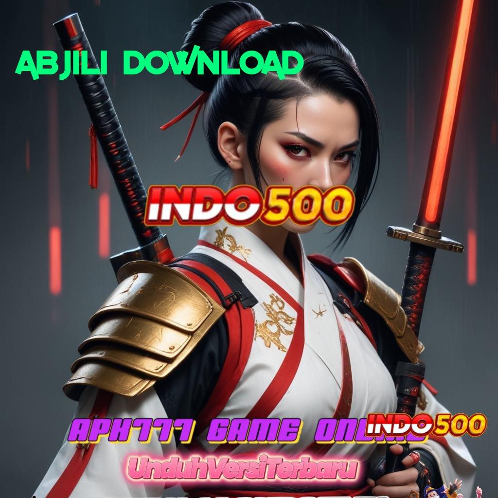 ABJILI DOWNLOAD Download APK Jackpot Dengan Bonus Gacor Hari Ini