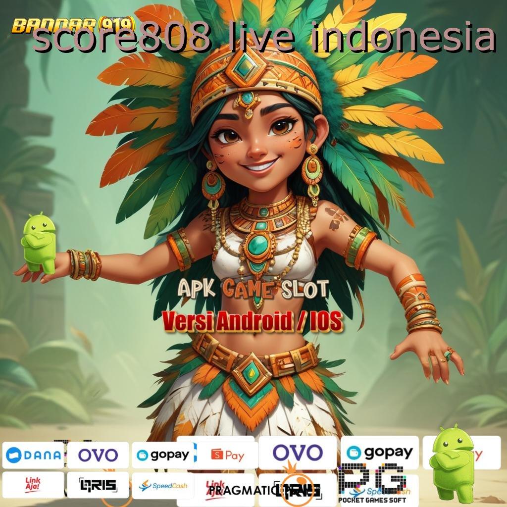 SCORE808 LIVE INDONESIA , penggunaan aplikasi praktis