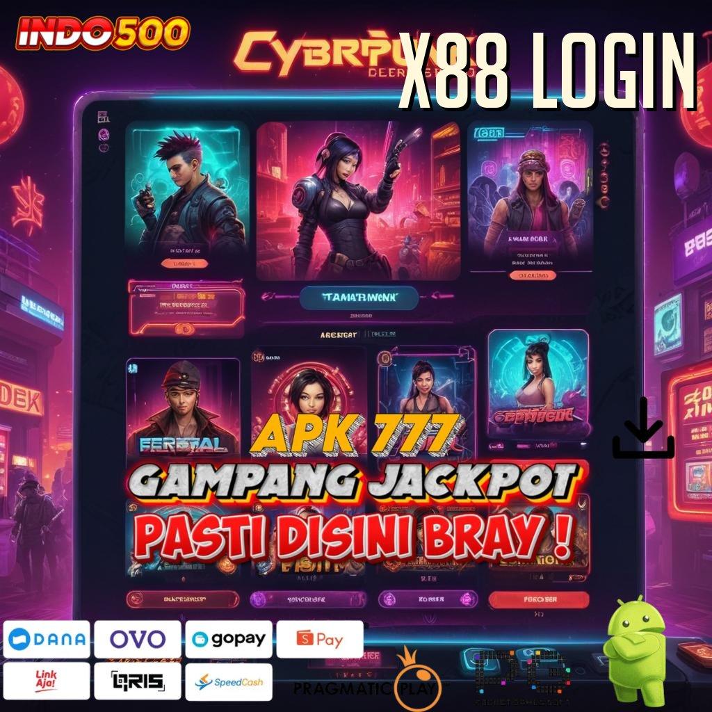 X88 LOGIN Versi Baru Untuk RTP Terdepan