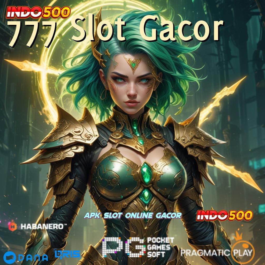 777 Slot Gacor