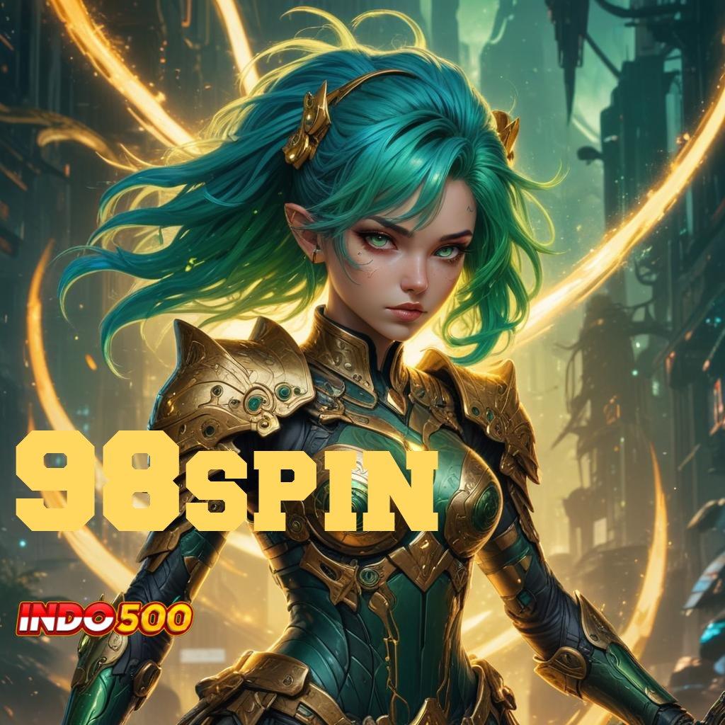 98SPIN 🚀 Praktik Teknikal Mudah dengan Kepastian Efektif