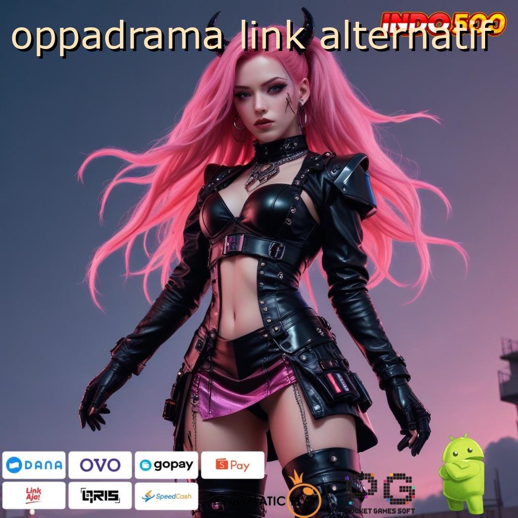 OPPADRAMA LINK ALTERNATIF Kode Harta Karun Jackpot