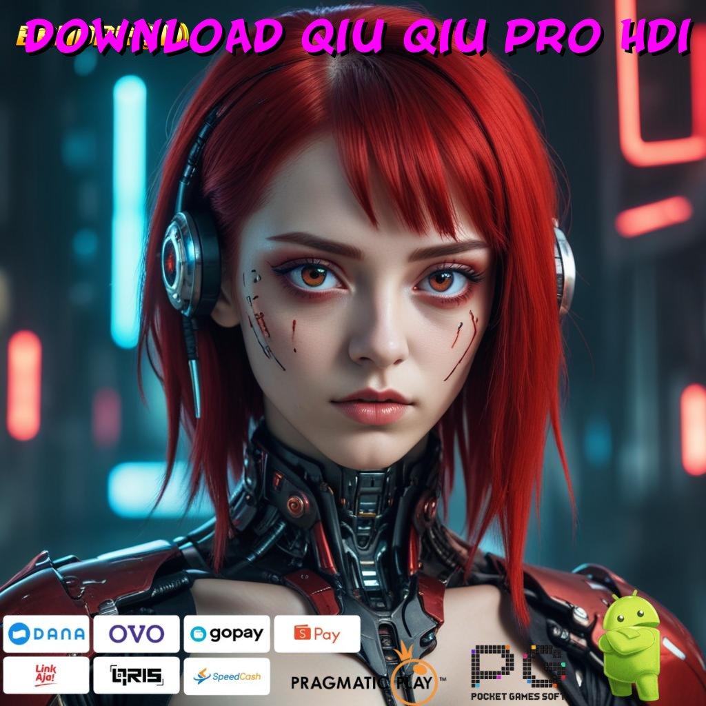 DOWNLOAD QIU QIU PRO HDI > rancangan portal jalur basis digital sistem kerja