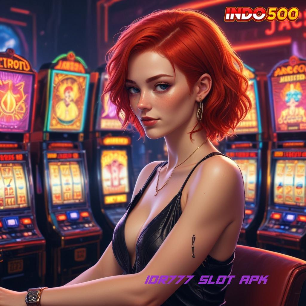 IDR777 SLOT APK kode rahasia untung spin cepat jalan menuju auto maxwin