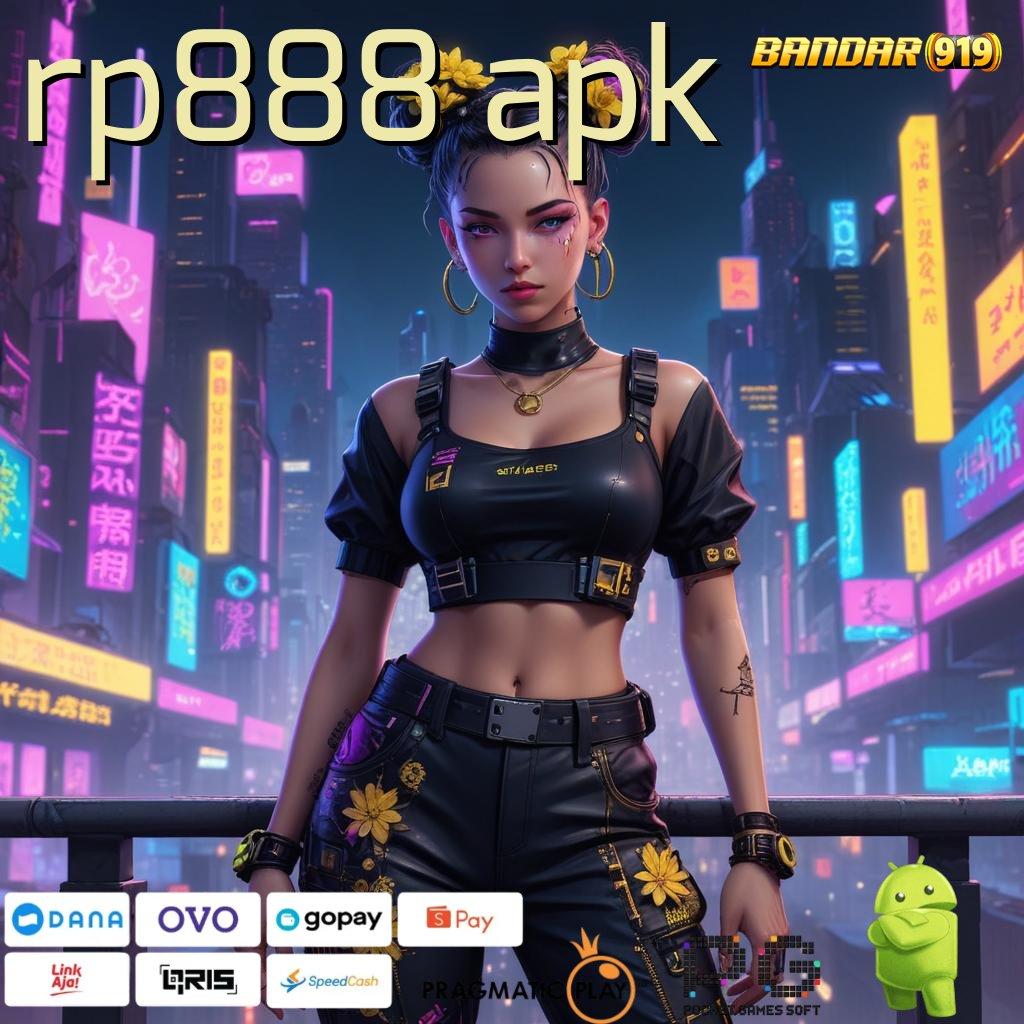 RP888 APK # (Versi New) (Update) 5.0.1 Terkini Untuk Spin Jackpot