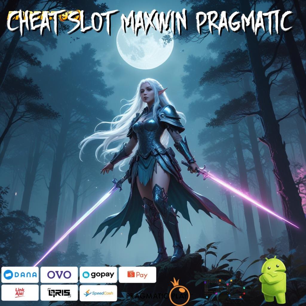 CHEAT SLOT MAXWIN PRAGMATIC @ Jadikan Setiap Langkah Login