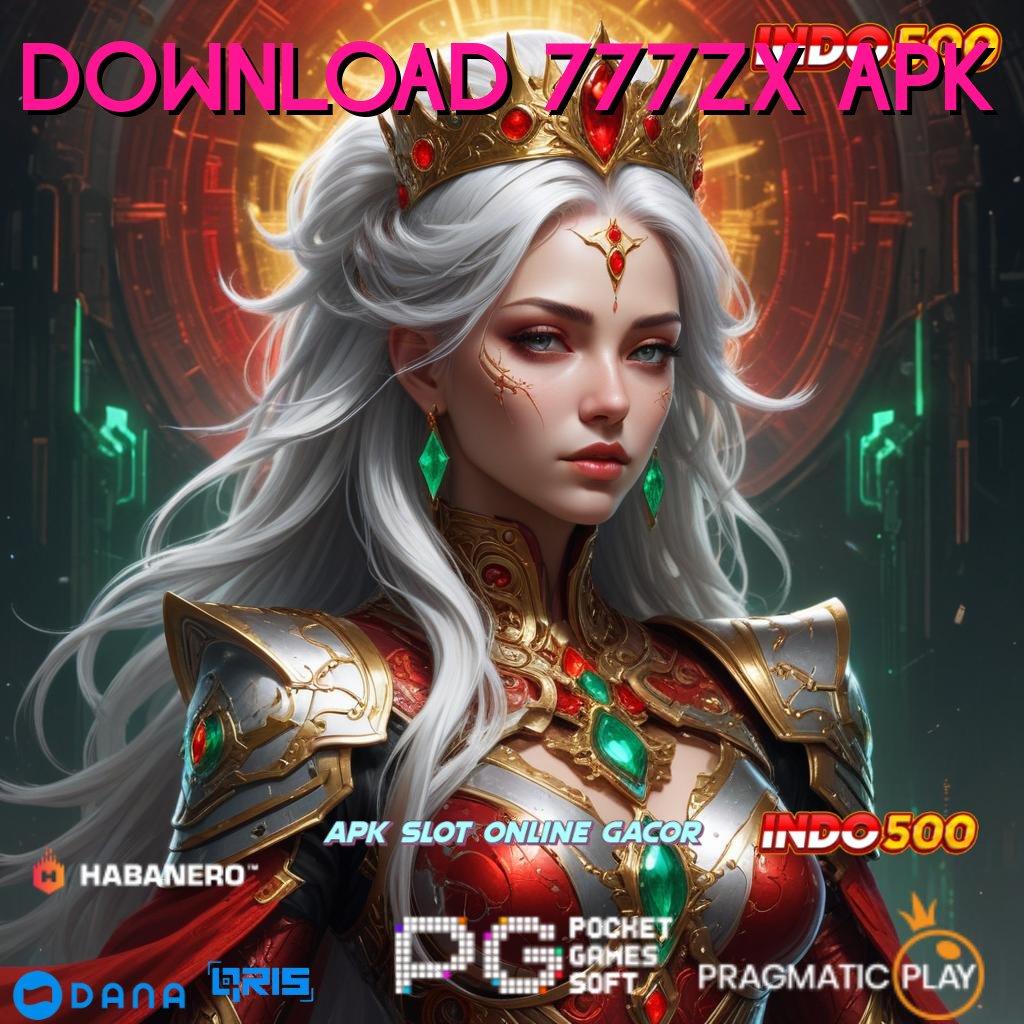 DOWNLOAD 777ZX APK ➿ skema kerja slot auto scatter pasti menang