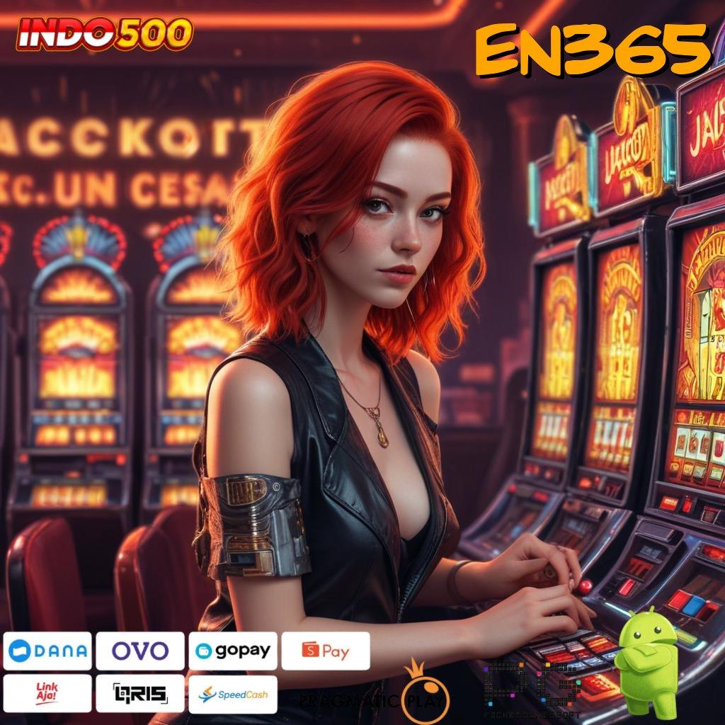 EN365 Buah Prestasi Dengan Rezeki Jackpot Cepat