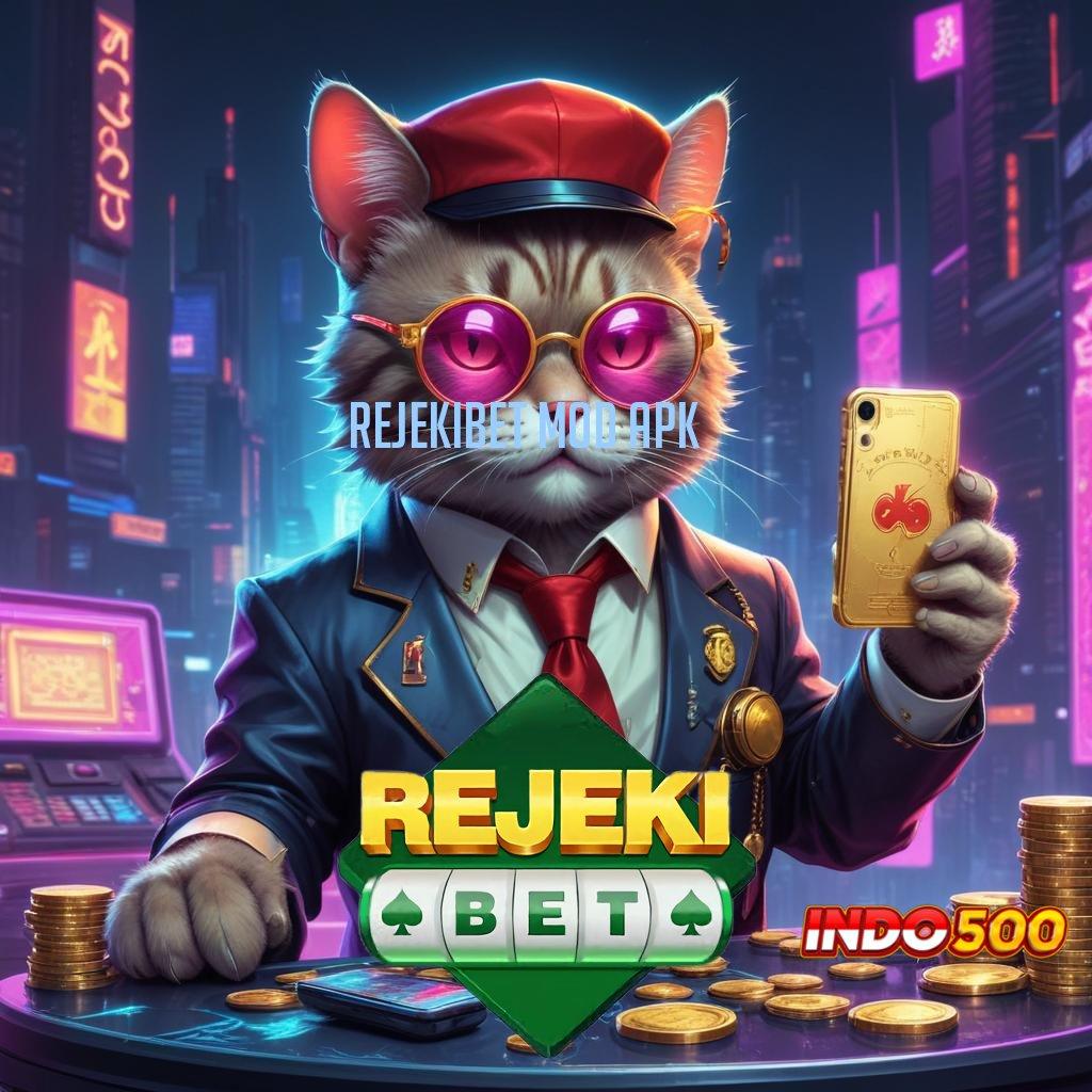 REJEKIBET MOD APK 🚀 basis digital komponen media penyedia layanan antarmuka