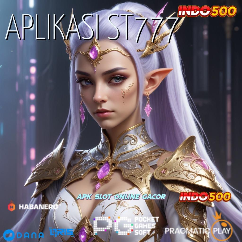 APLIKASI ST777 , Dp Mandiri 10000 Slot Apk Tanpa Isi Ulang