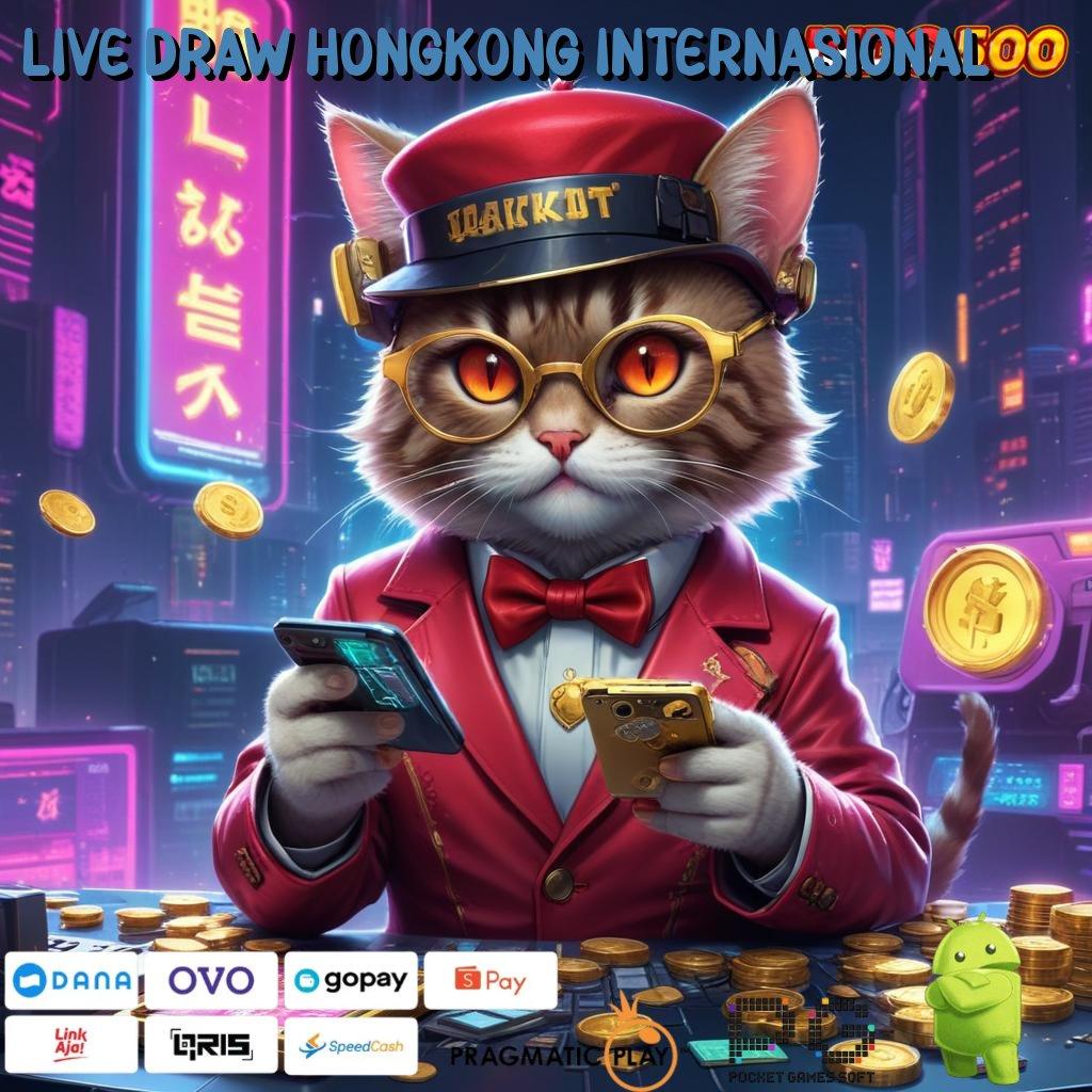 LIVE DRAW HONGKONG INTERNASIONAL Garansi Keunggulan Spin Dengan Hasil Cepat Cair