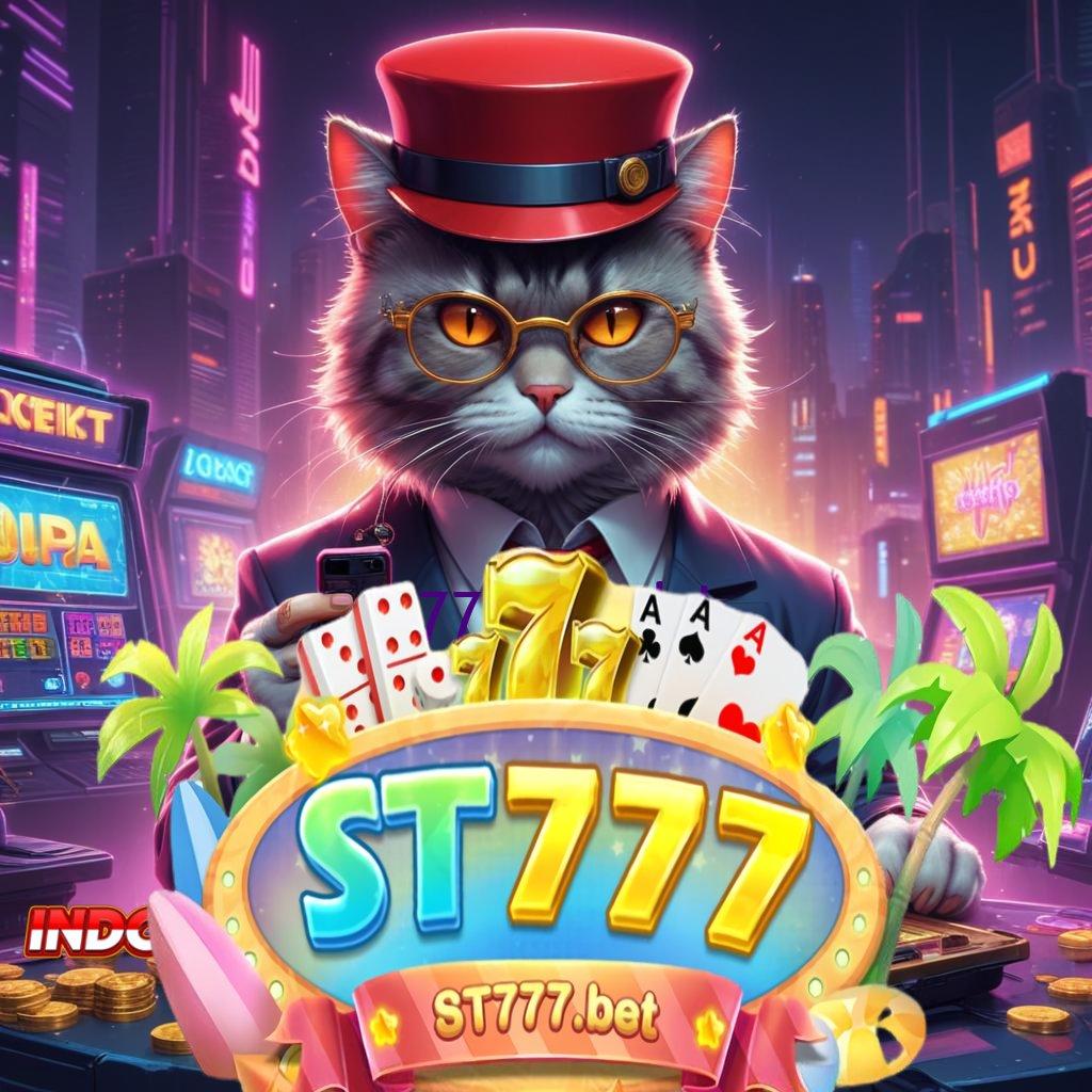 ST777 APK SLOT # jalur maxwin langsung untung terus