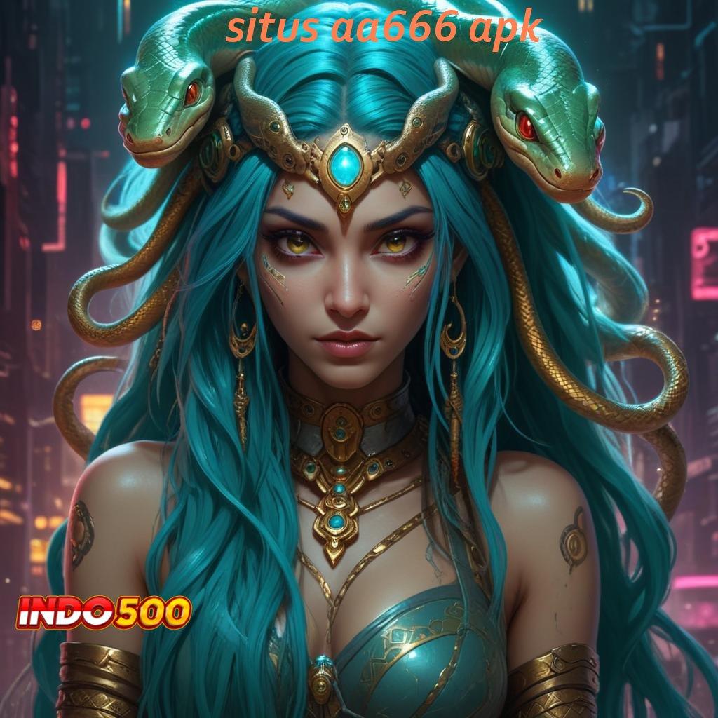 SITUS AA666 APK ♒ stop kaya hasil kemitraan bertambah