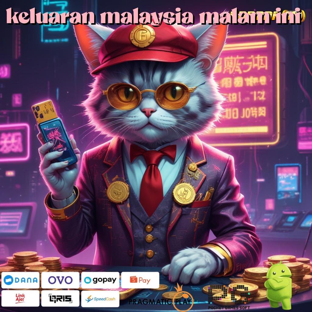 KELUARAN MALAYSIA MALAM INI , Pilih Mesin Baru Untuk Bonus Mega Hari Ini