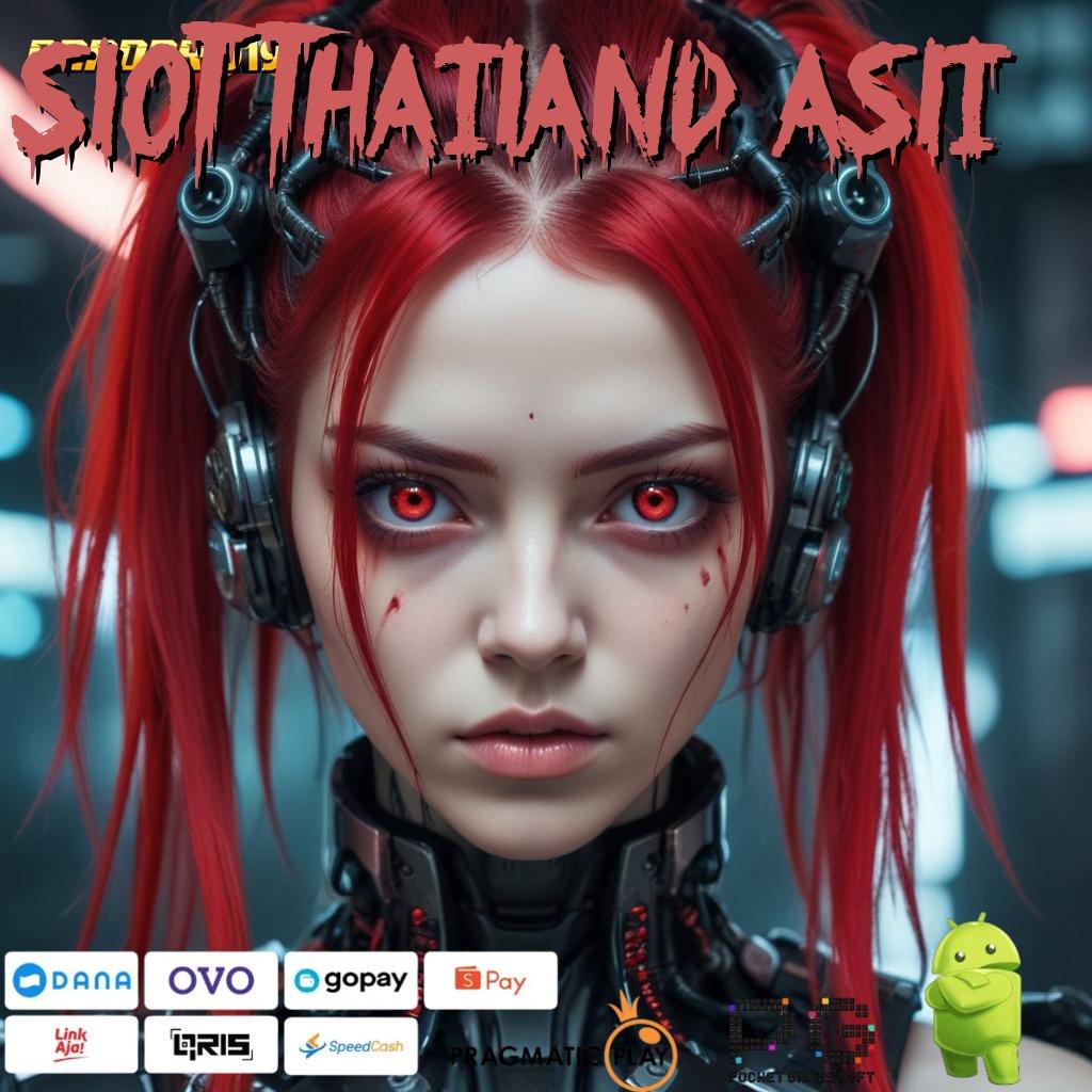 SLOT THAILAND ASLI | password rahasia modal minimal keberhasilan besar