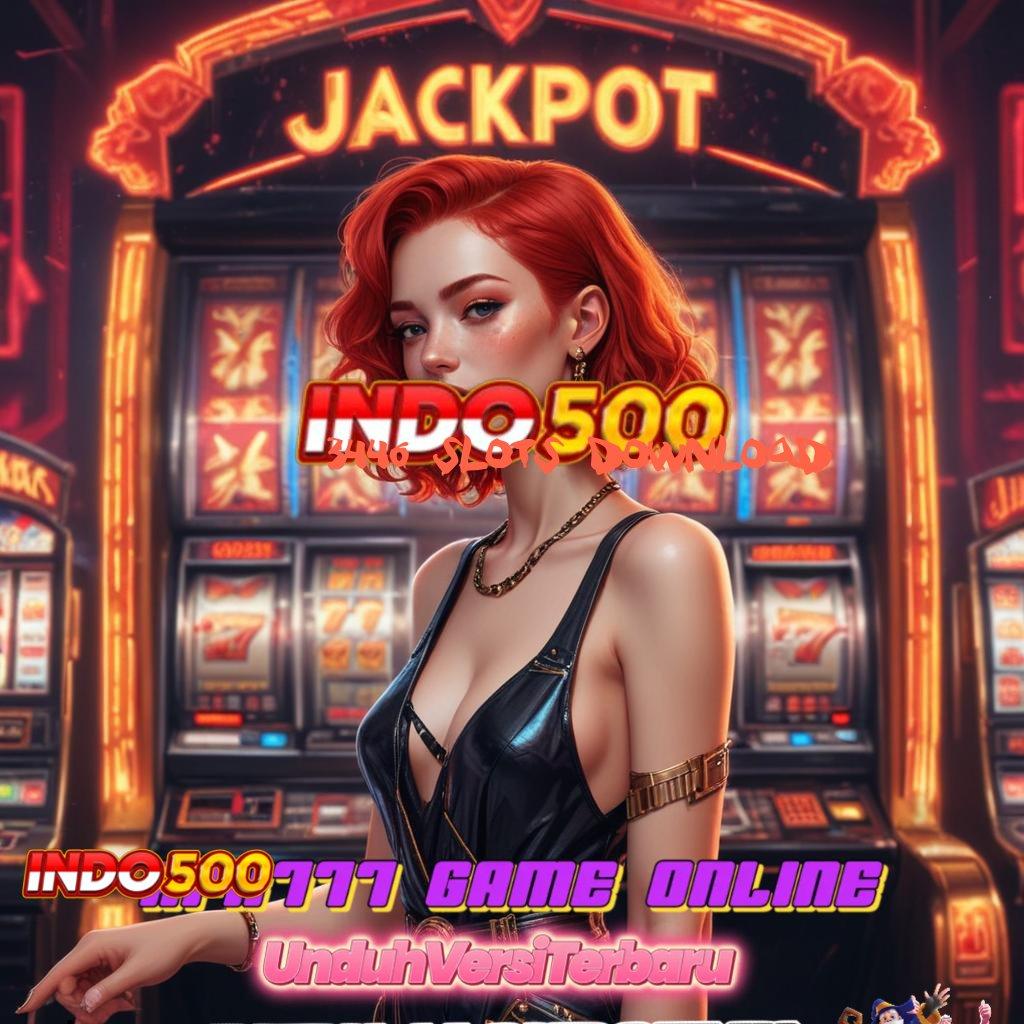 3446 SLOTS DOWNLOAD ⇏ menghimpun pasti menunjukkan sikap positif