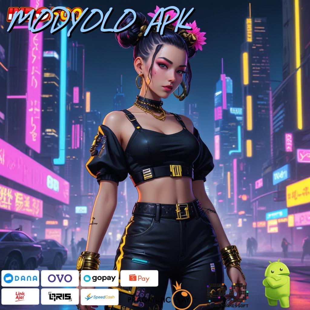 MODYOLO APK Win Pasti Download Gratis Apk Slot Maxwin Android Terbaru