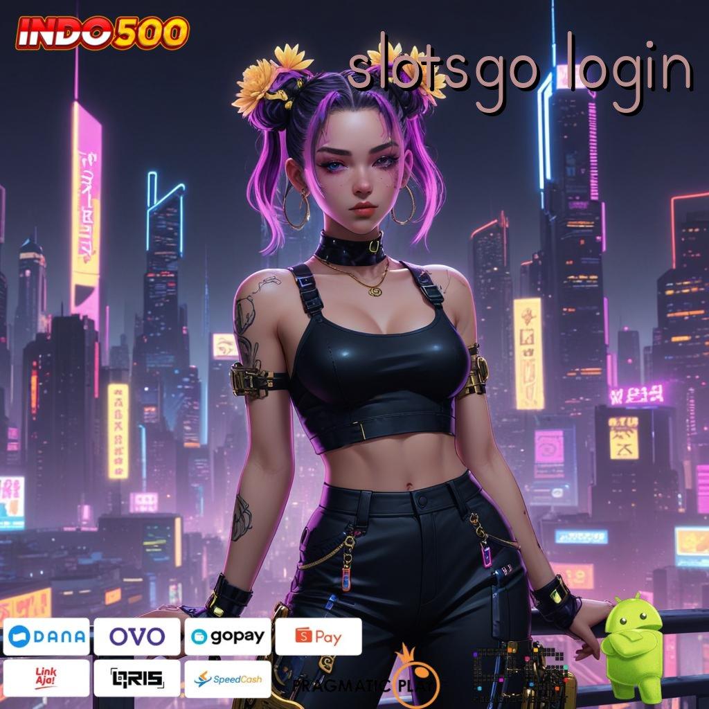 SLOTSGO LOGIN Aplikasi Hoki Jalur Maxwin Langsung