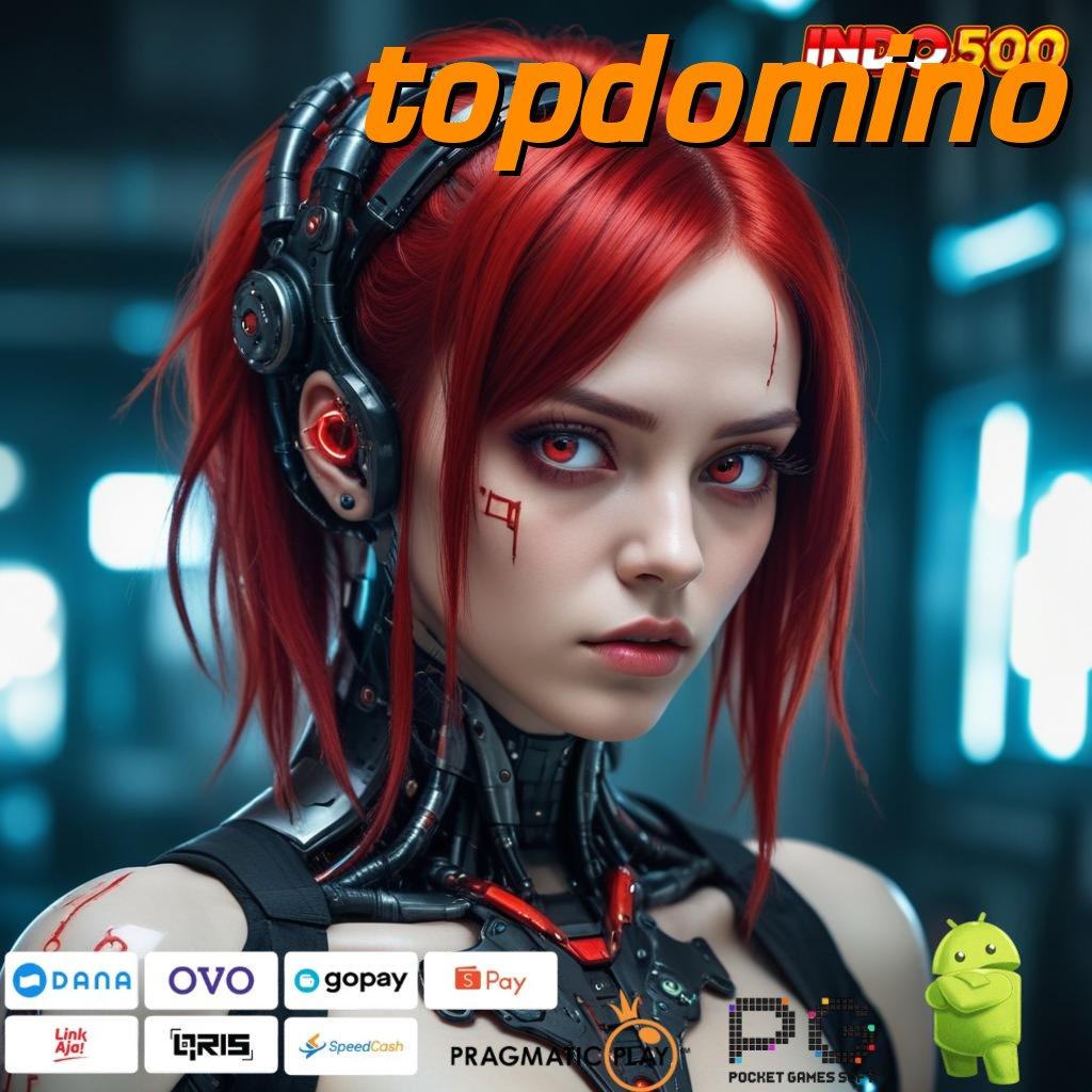 TOPDOMINO Aplikasi Terpercaya Bonus Maksimal