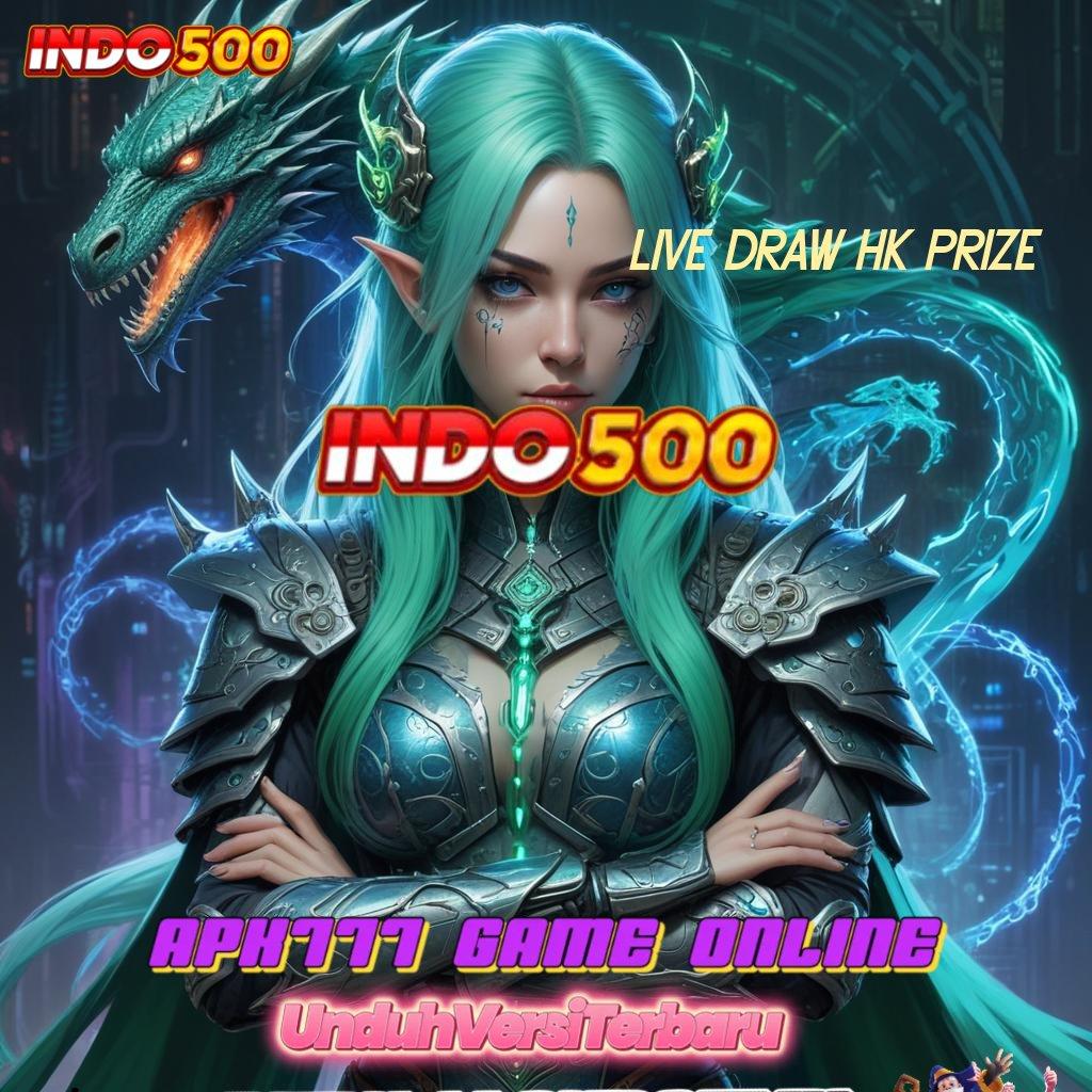 LIVE DRAW HK PRIZE ➜ Event Bonus Gratis Cuan Udah Di Depan Mata