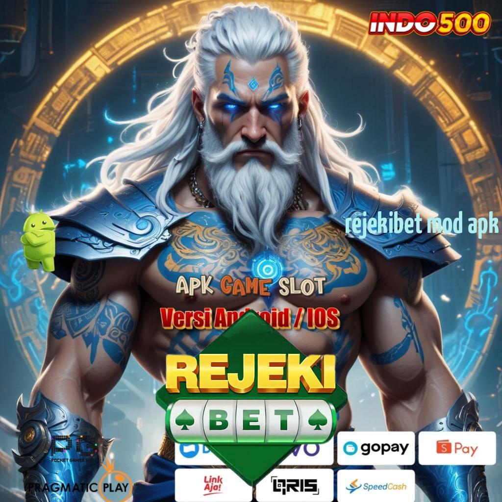 REJEKIBET MOD APK ➜ ilmu dan keberuntungan portal sampingan unggul