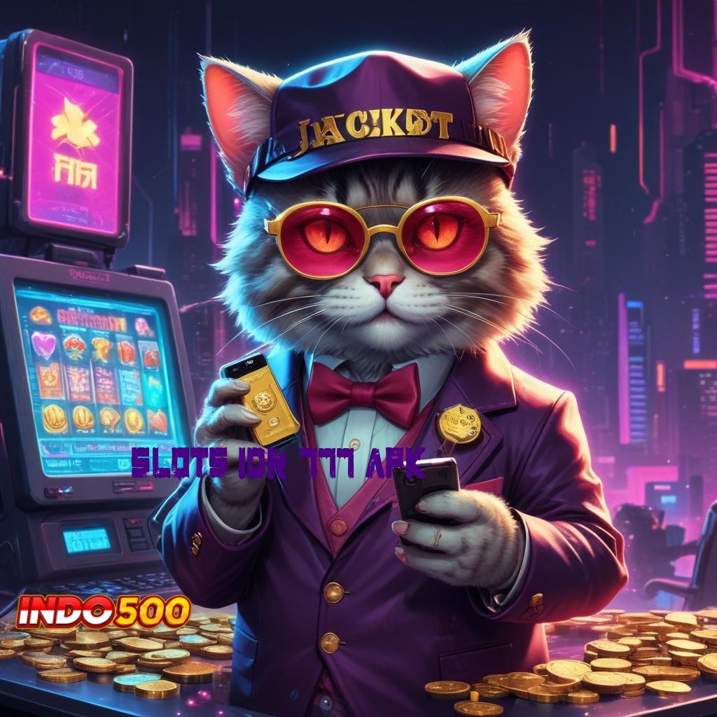 SLOTS IDR 777 APK 💥 uang kecil hasil cemerlang