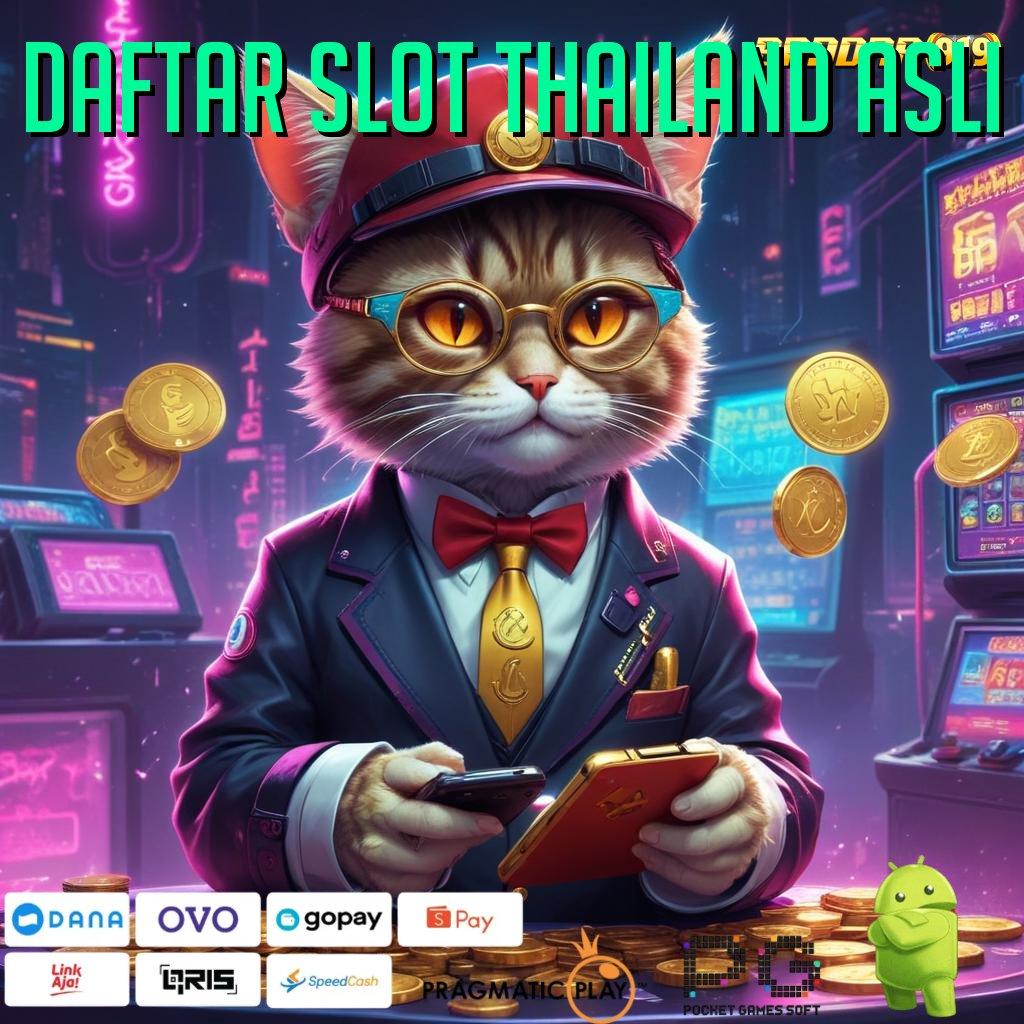 DAFTAR SLOT THAILAND ASLI | RTP Indonesia Teraktual Sekarang Format Baru Yang Praktis