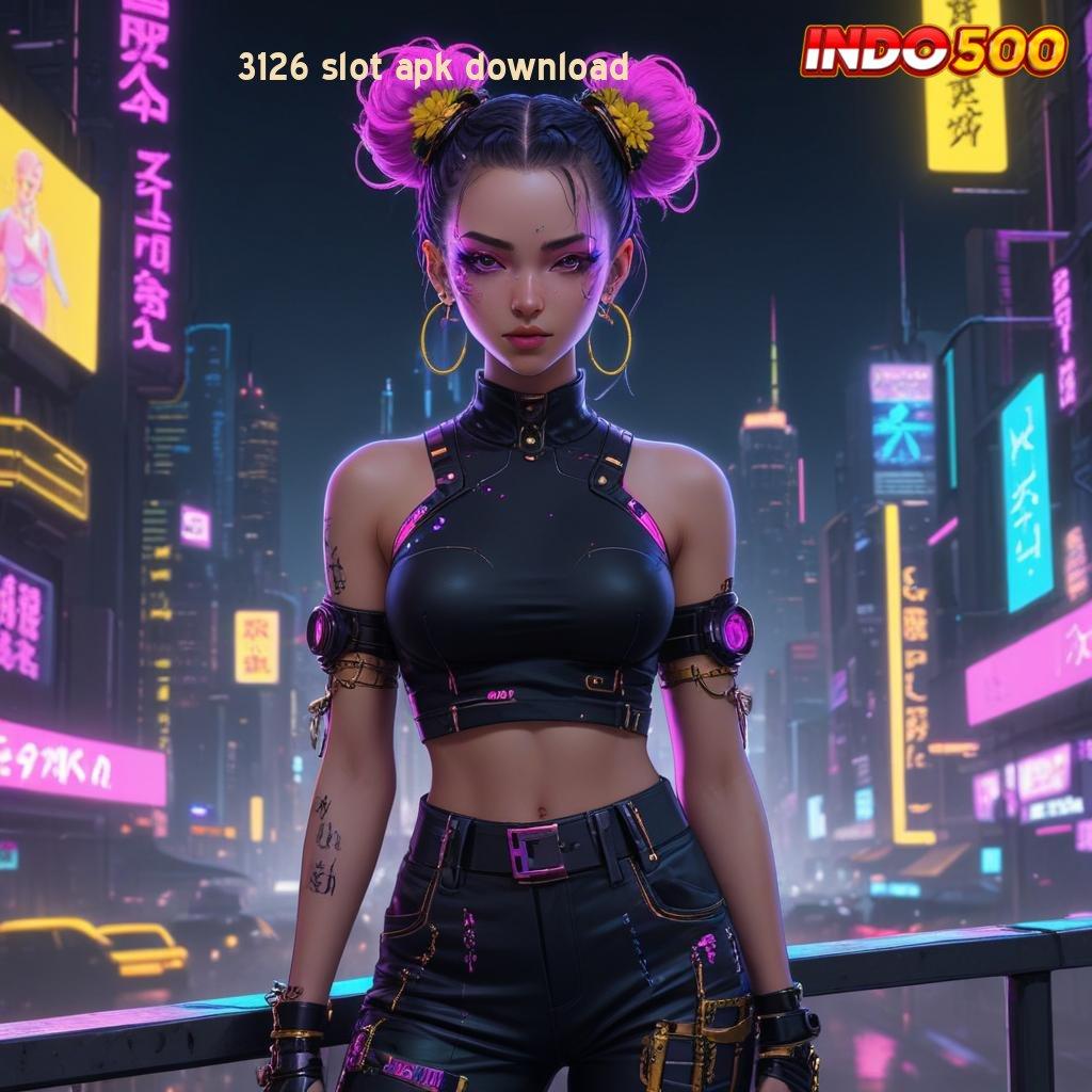 3126 SLOT APK DOWNLOAD → Komitmen Sukses dalam Platform Slot Modern