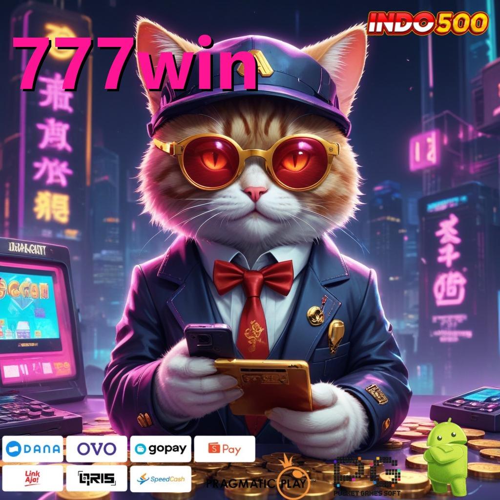 777WIN Versi Baru Rezeki Tanpa Batas