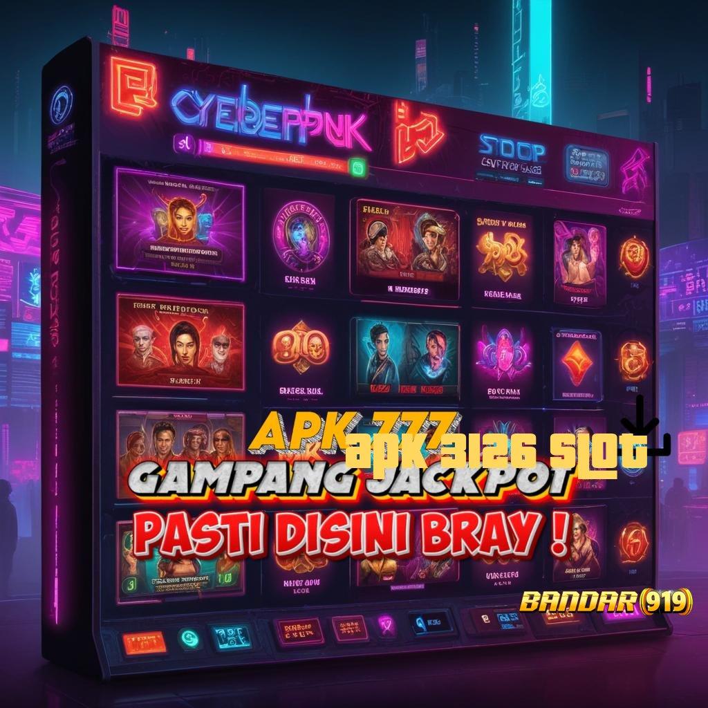 APK 3126 SLOT ⚌ Update Seru Untung Mengalir! bekerja dengan niat baik