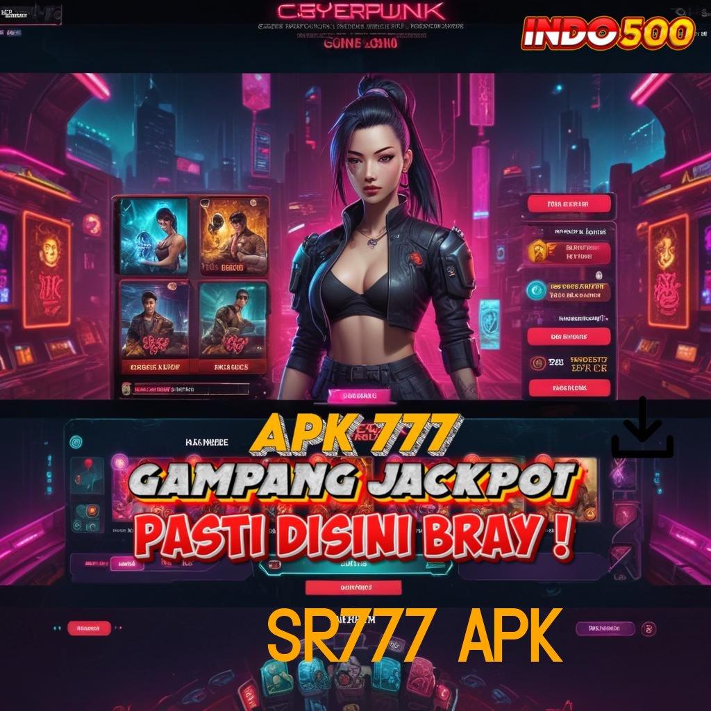 SR777 APK ➿ situs mesin jackpot saldo gopay