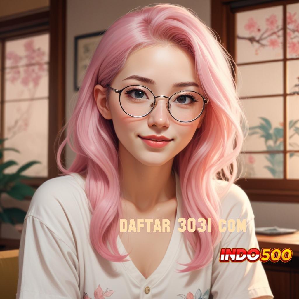 DAFTAR 3031 COM ➽ Depo Dana 20k Slot Tanpa Isi Ulang Dana Apk