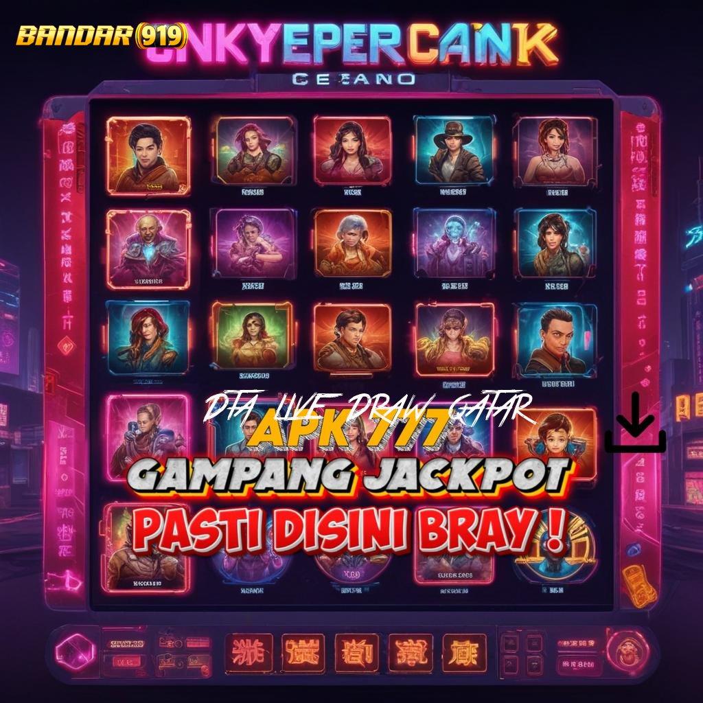 DTA LIVE DRAW QATAR ♍ kolam jackpot modal minim langsung kaya