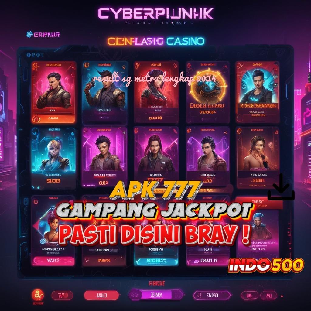 RESULT SG METRO LENGKAP 2024 ➜ arcane elements kode bonus