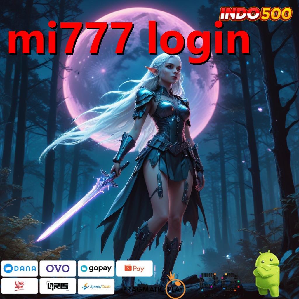 MI777 LOGIN info teruji cuan stabil info teruji