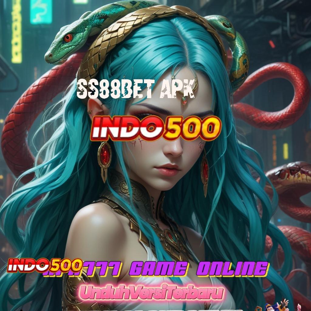 SS88BET APK ➰ Pegangan Untung Bonus Besar Tiap Hari