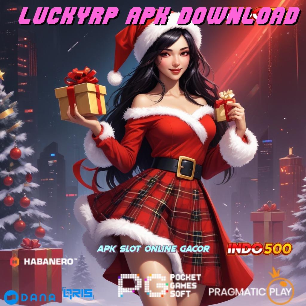 LUCKYRP APK DOWNLOAD ➜ auto menang game cuan auto cuan