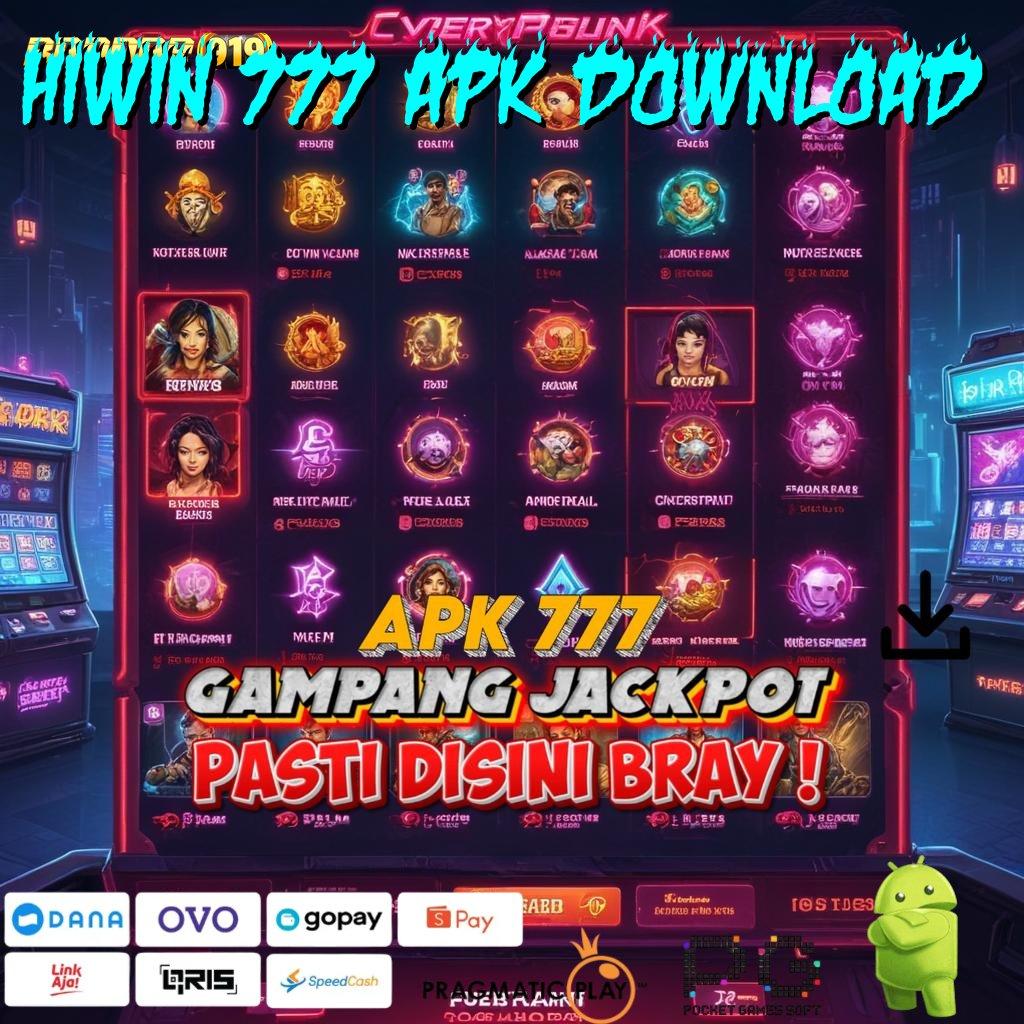 HIWIN 777 APK DOWNLOAD | Event Prima Kemenangan Tak Terhindarkan Gampang