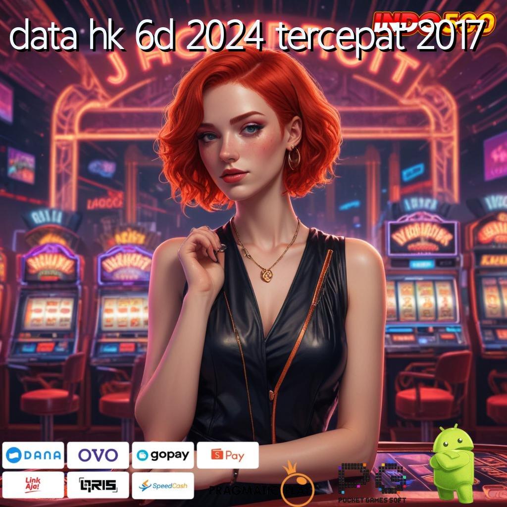 DATA HK 6D 2024 TERCEPAT 2017 APK Event Bonus Versi 783