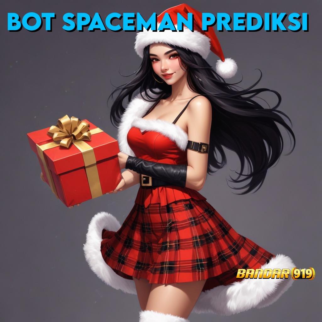 BOT SPACEMAN PREDIKSI 🥇 mesin slot jackpot kaya kilat malam ini