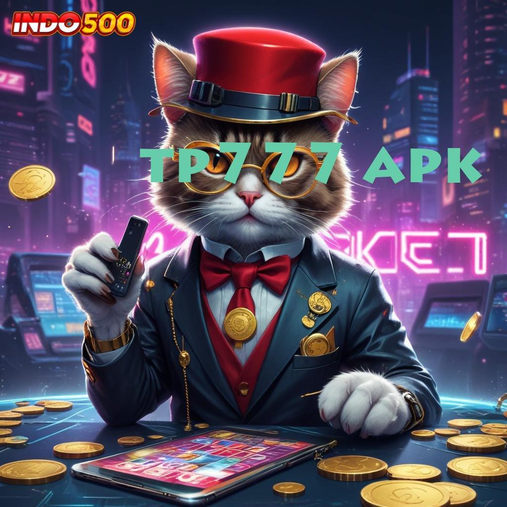 TP777 APK , Teratas Kemenangan Sumber Finansial