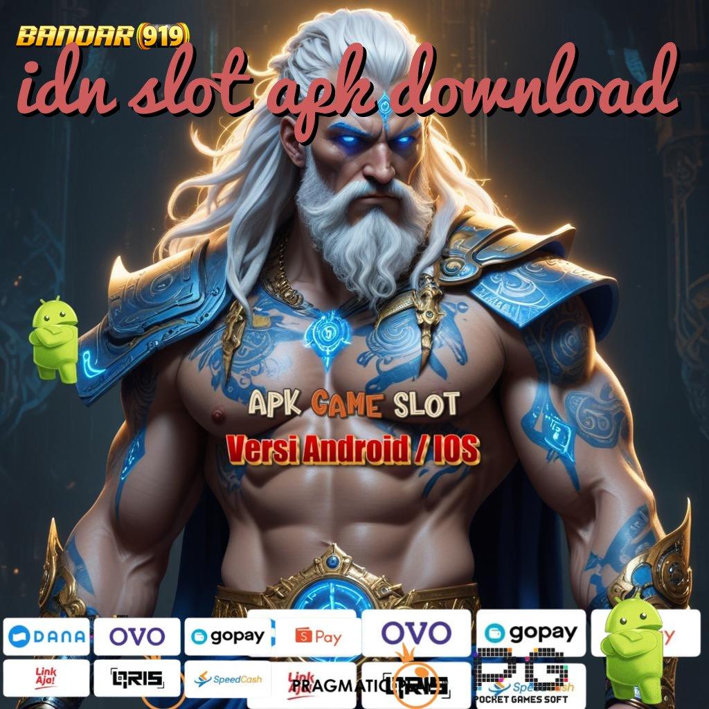 IDN SLOT APK DOWNLOAD , (Versi New) Game Android Siap Unduhan Cepat