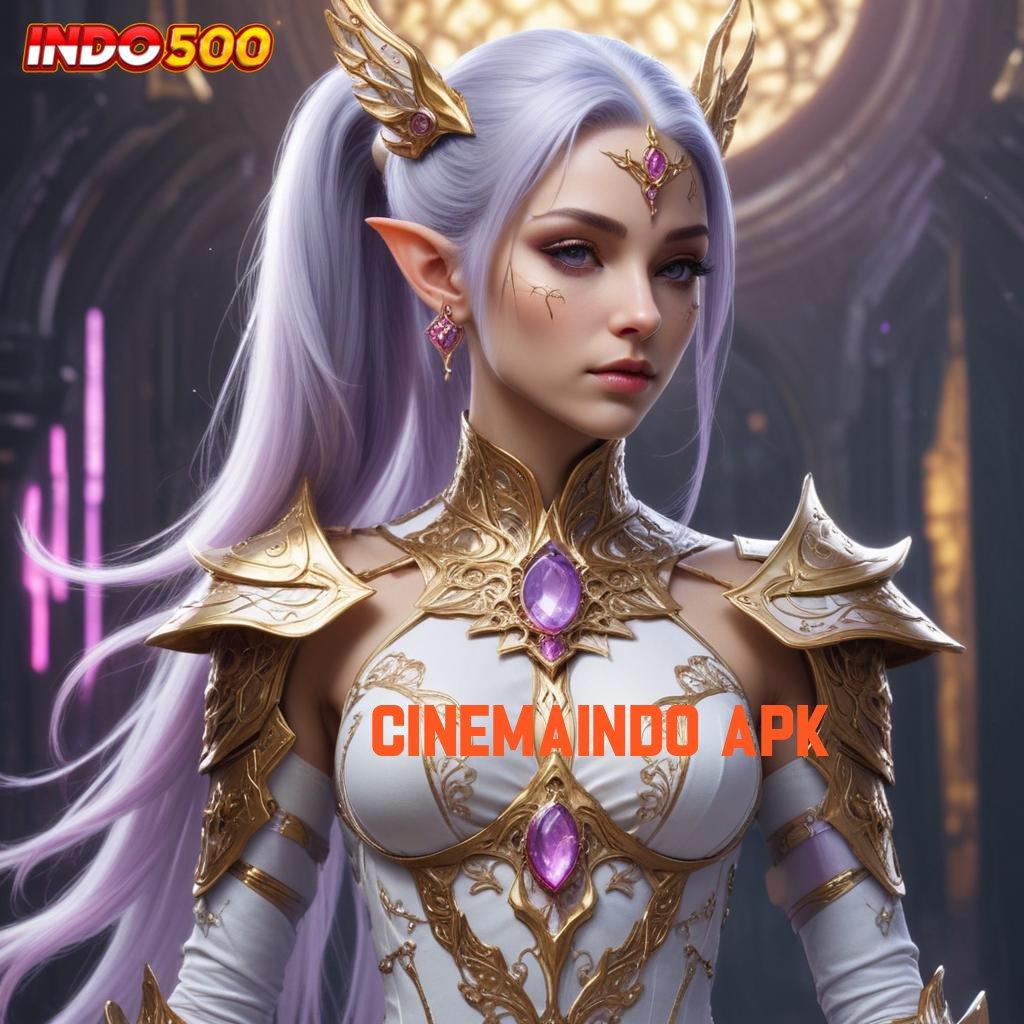 CINEMAINDO APK 💫 Pembaruan Seru Maxwin Dijamin Hari Ini